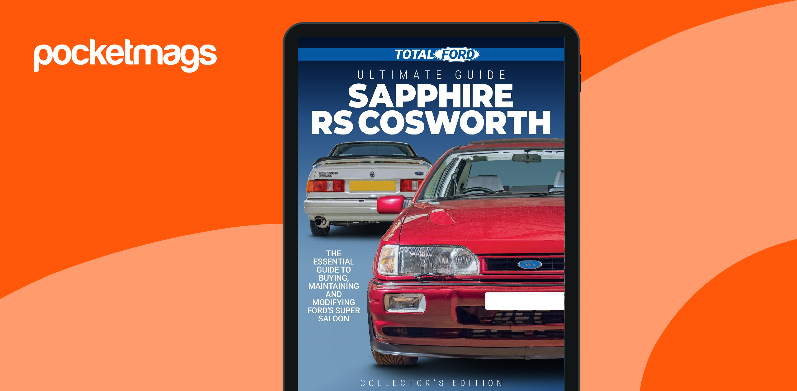 Total Ford Magazine - Sapphire Cosworth Ultimate Guide Back Issue