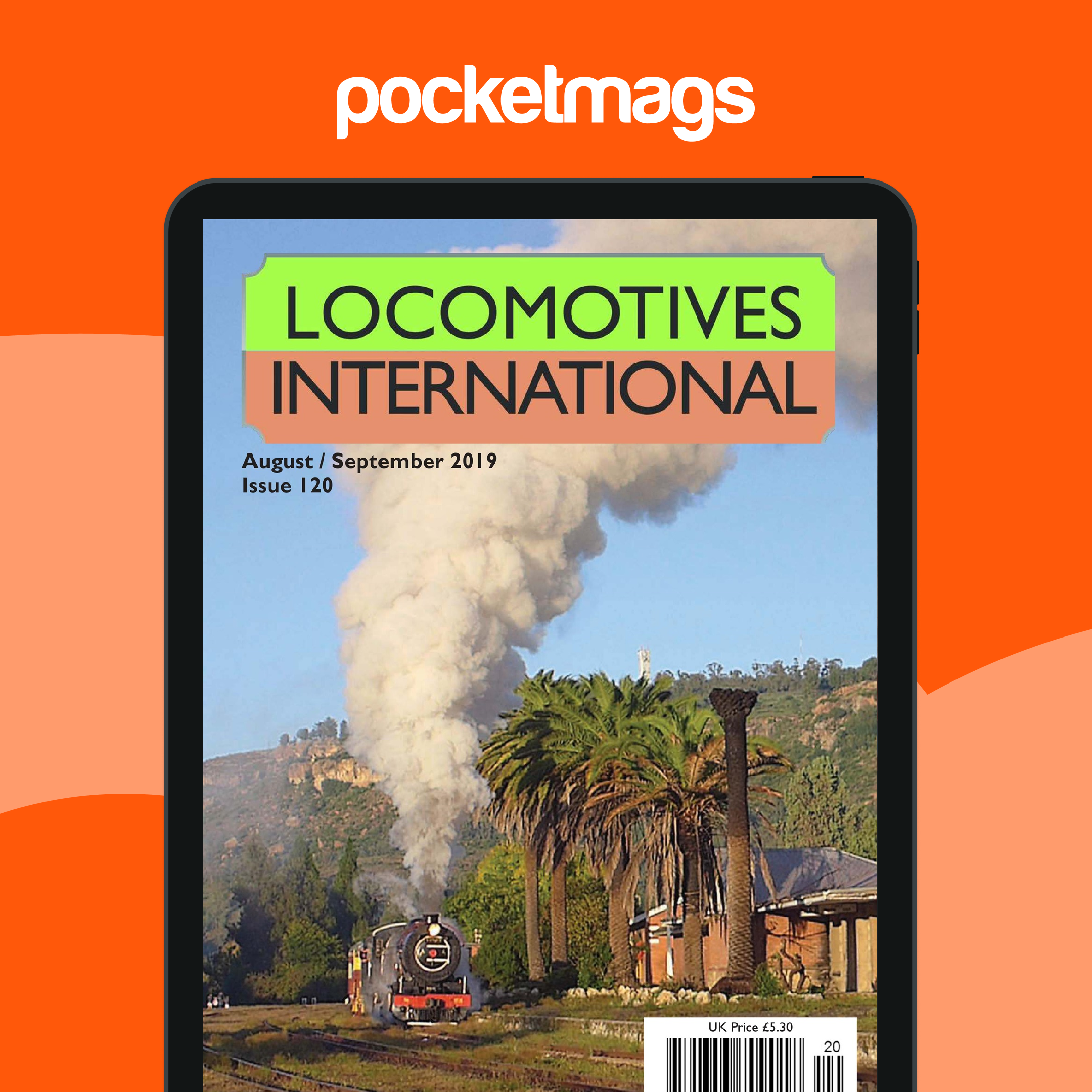 Locomotives International Magazine - Issue 120 - August / September ...