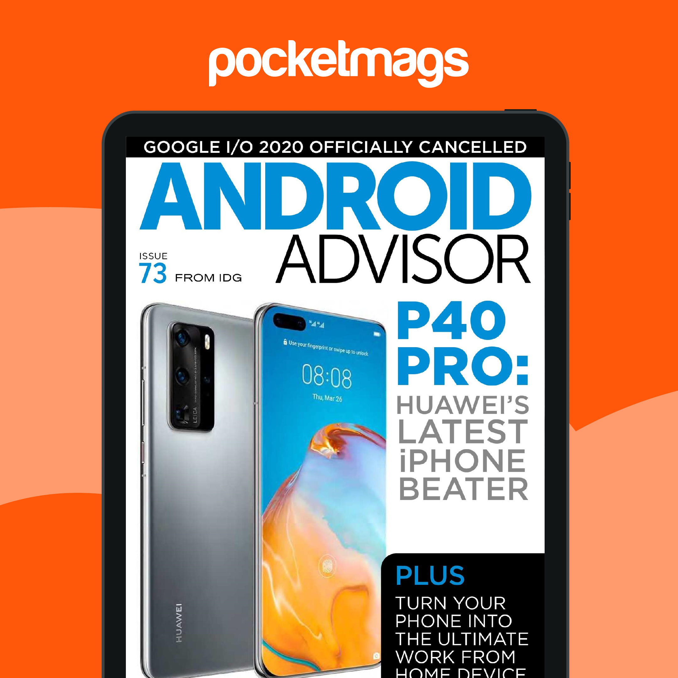 Android Advisor Magazine - Issue 73 Back Issue