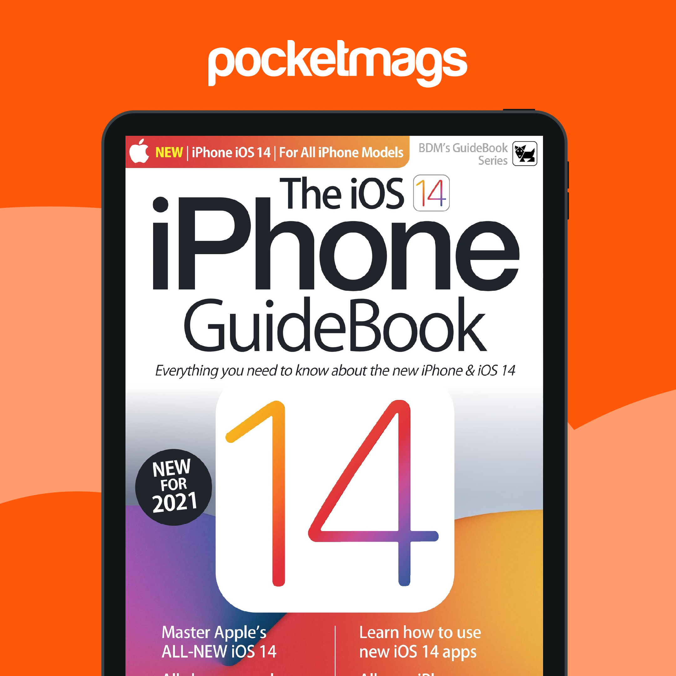 Iphone Guide Essential Apple User Magazine - iOS 14 iPhone Guide Edición especial