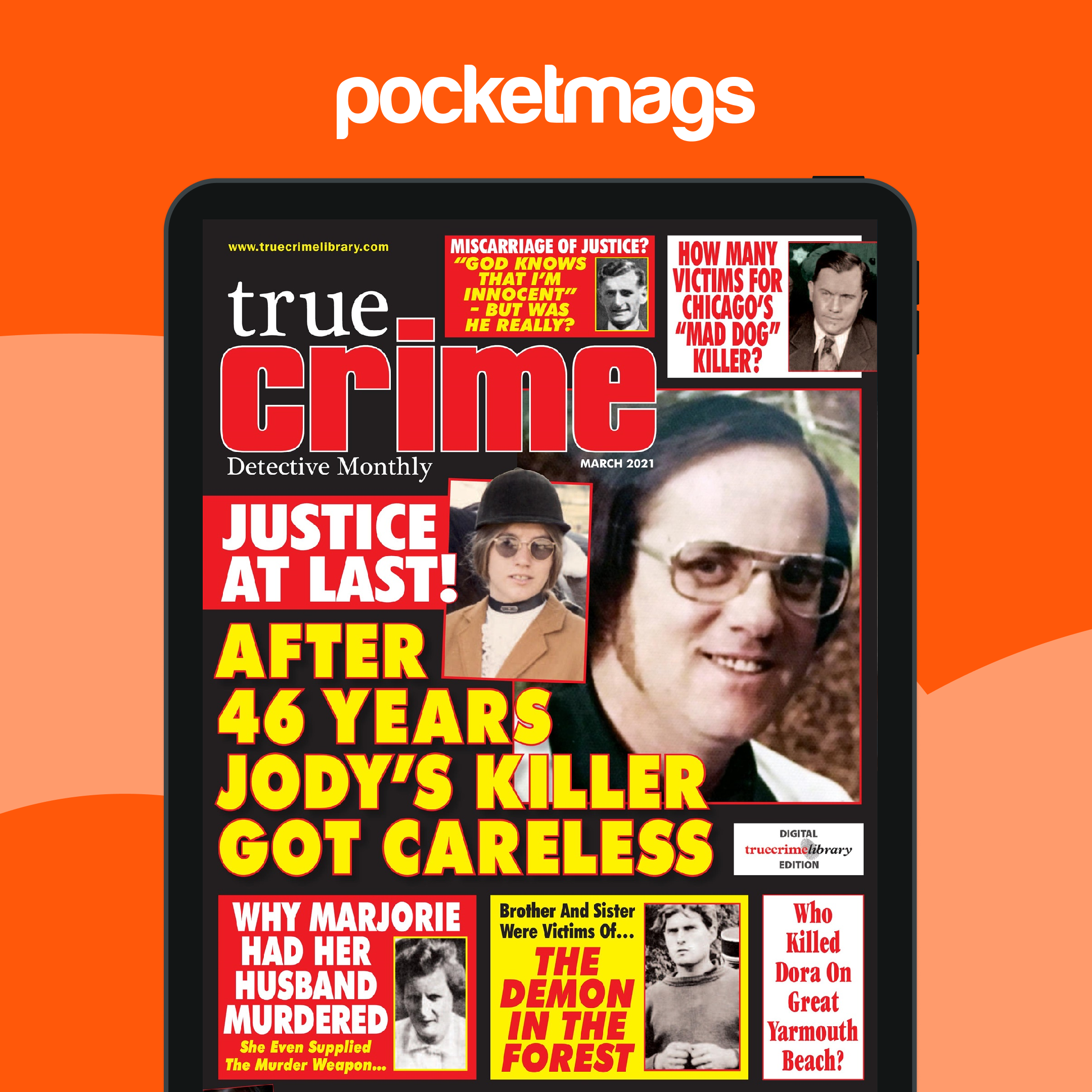 True Crime Magazine - True Crime March 2021 Retour à l'édition précédente