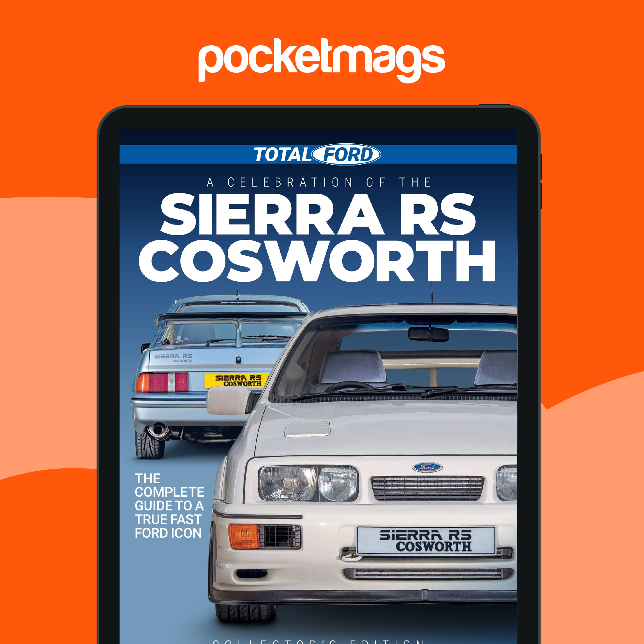 Total Ford Magazine - Issue 1 - Sierra RS Cosworth Back Issue