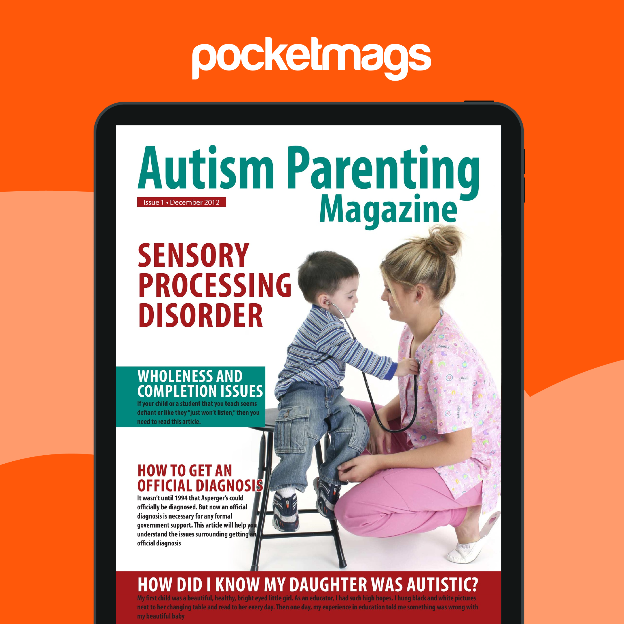 Autism Parenting Magazine - Issue 1 Back Issue