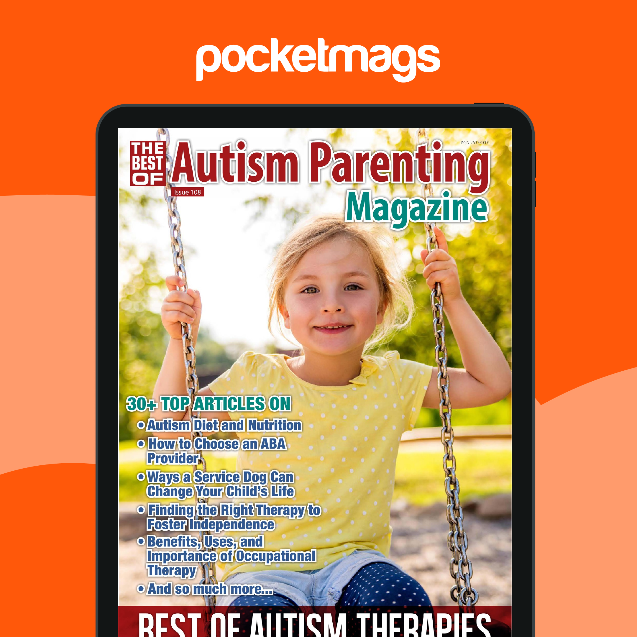 Autism Parenting Magazine - Issue 108 - Autism Therapies Special Issue