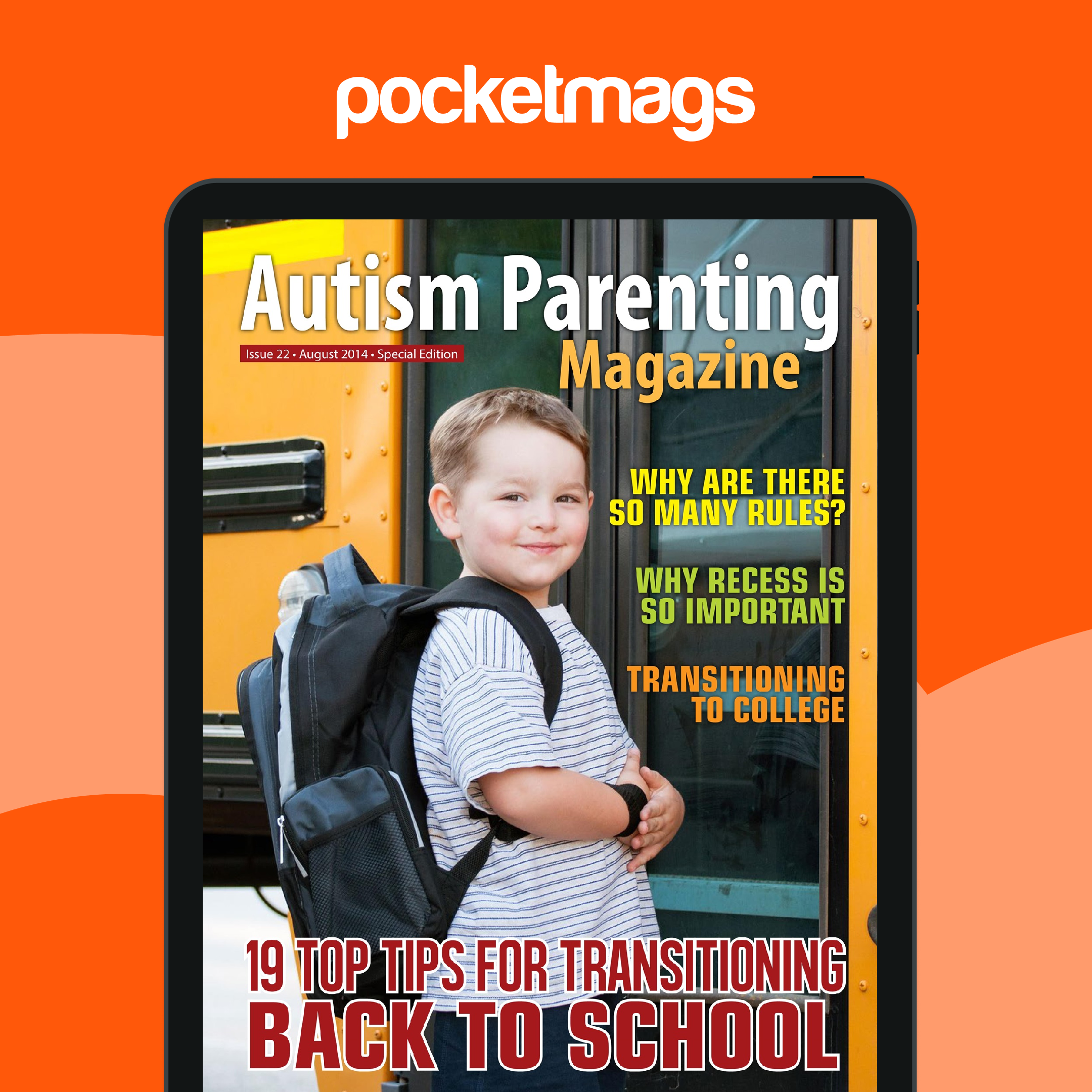 Autism Parenting Magazine - Issue 22 Special Issue