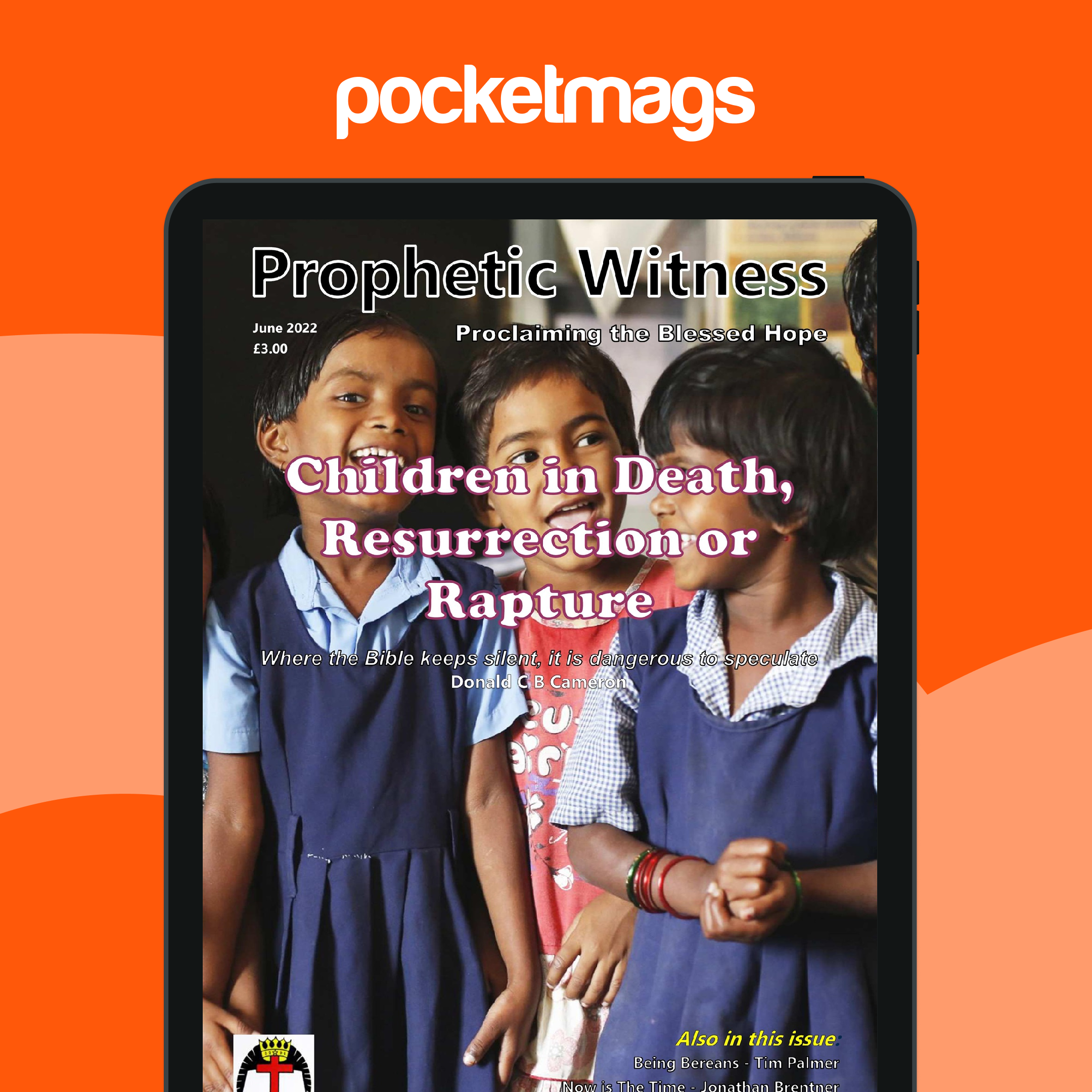 Prophetic Witness Magazine Prophetic Witness June Issue Back Issue