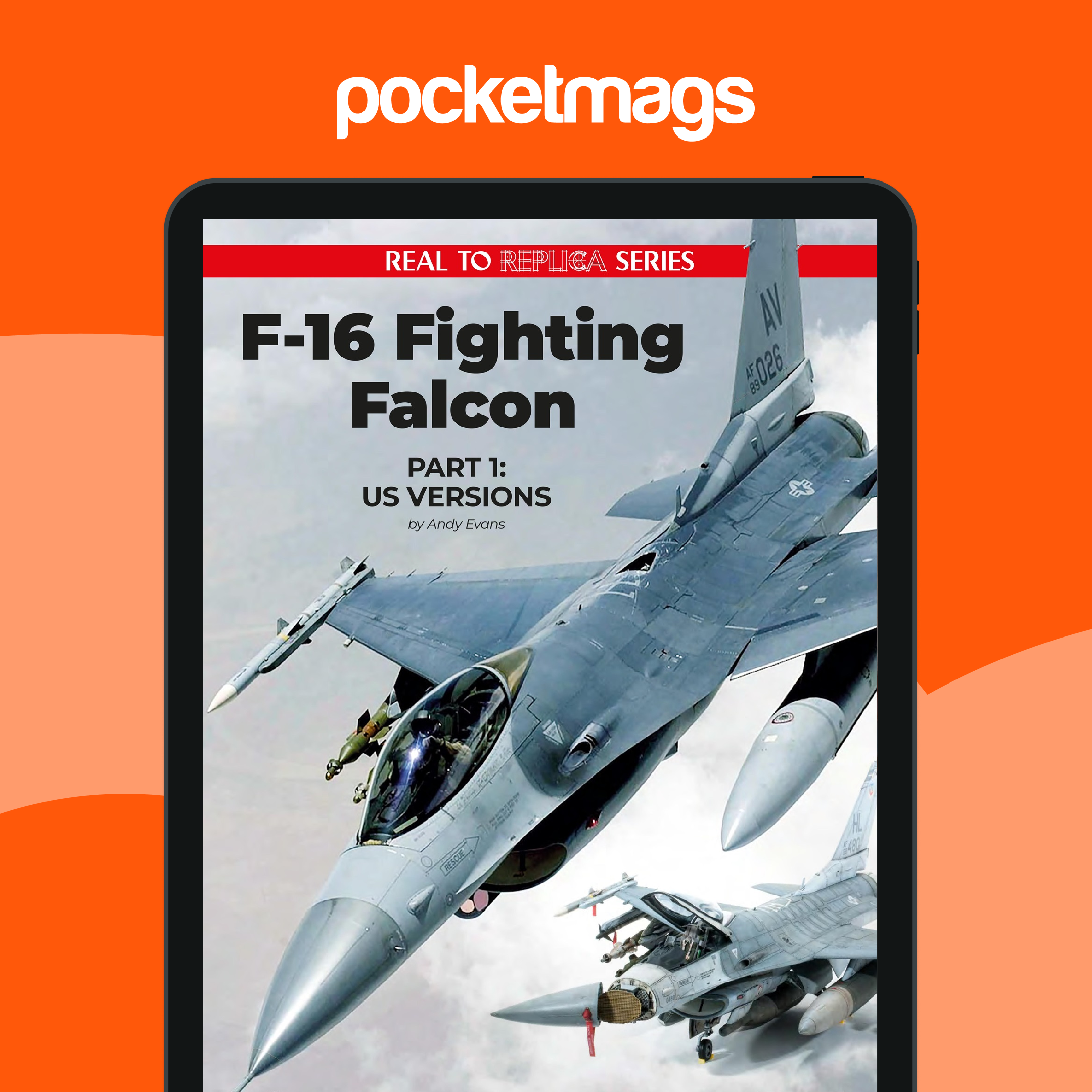 Phoenix Digital Bookshop - F-16 Fighting Falcon - Part 1 Back Issue