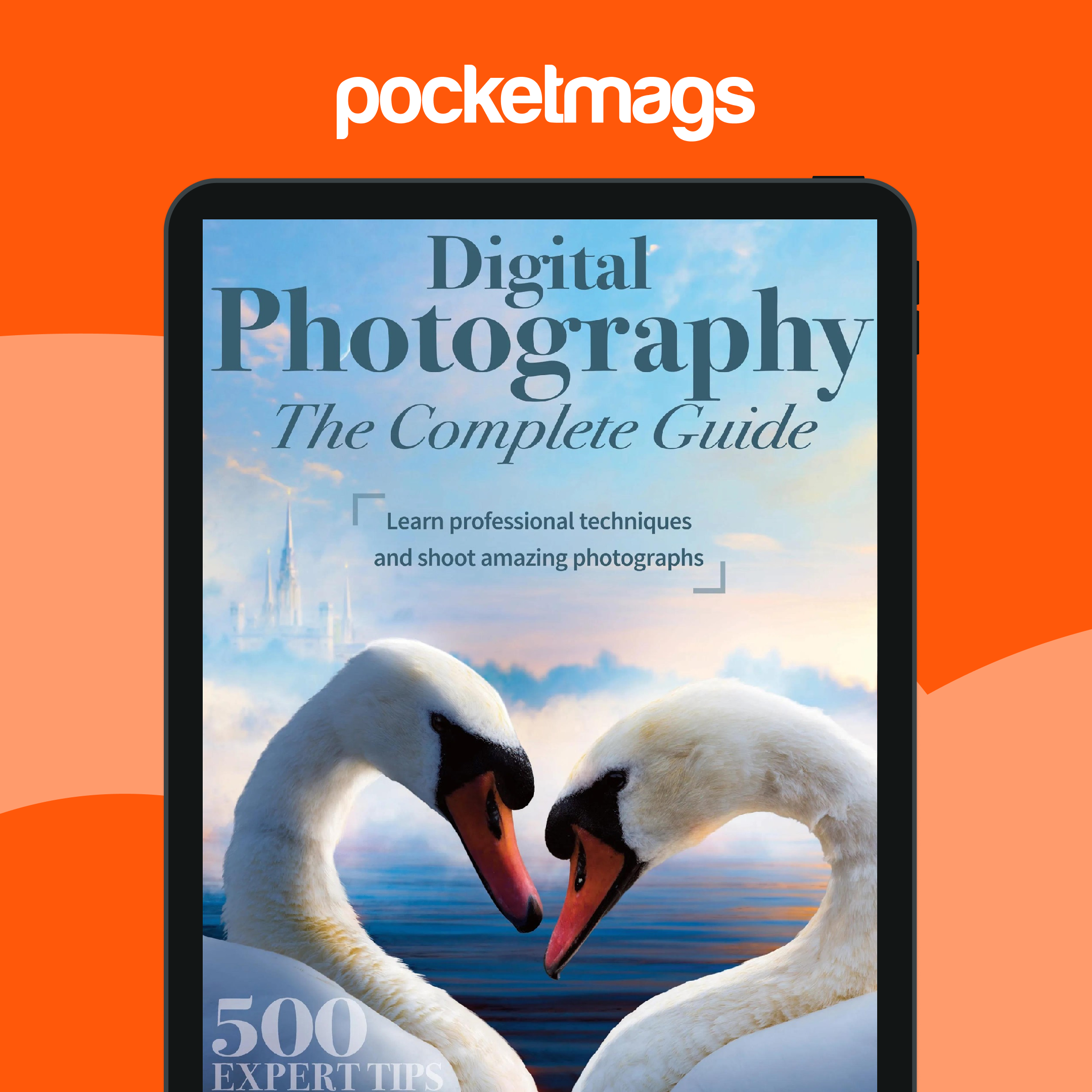 Digital Camera User Magazine - Digital Photo Complete Guide Special Issue