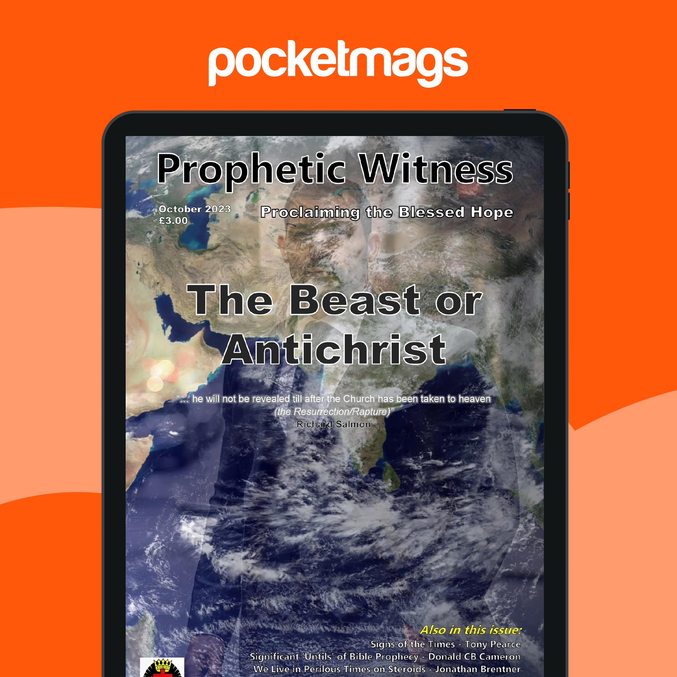 Prophetic Witness Magazine Prophetic Witness Magazine Back Issue