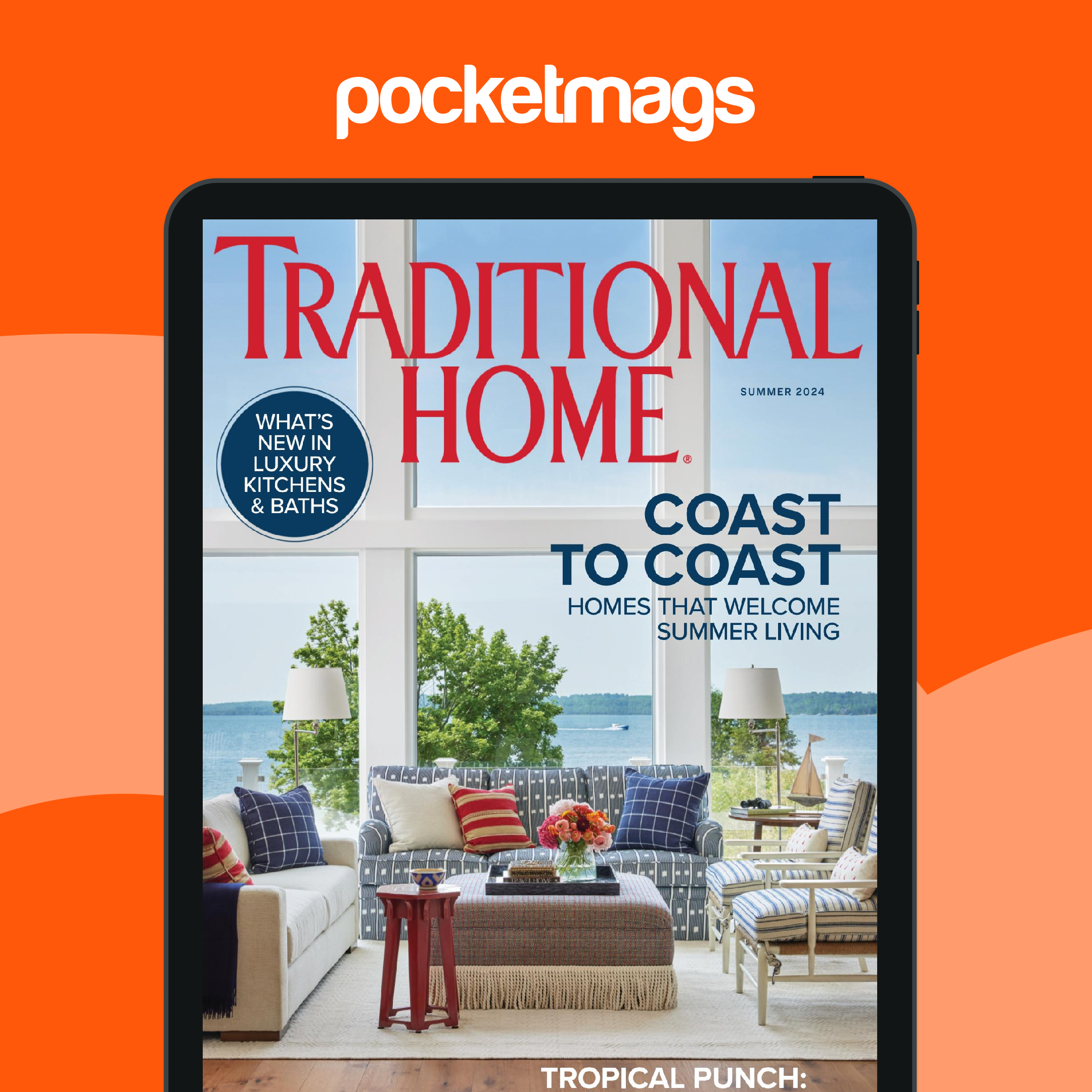 Traditional Home Magazine - Summer 2024 Back Issue, image size:2160x2160