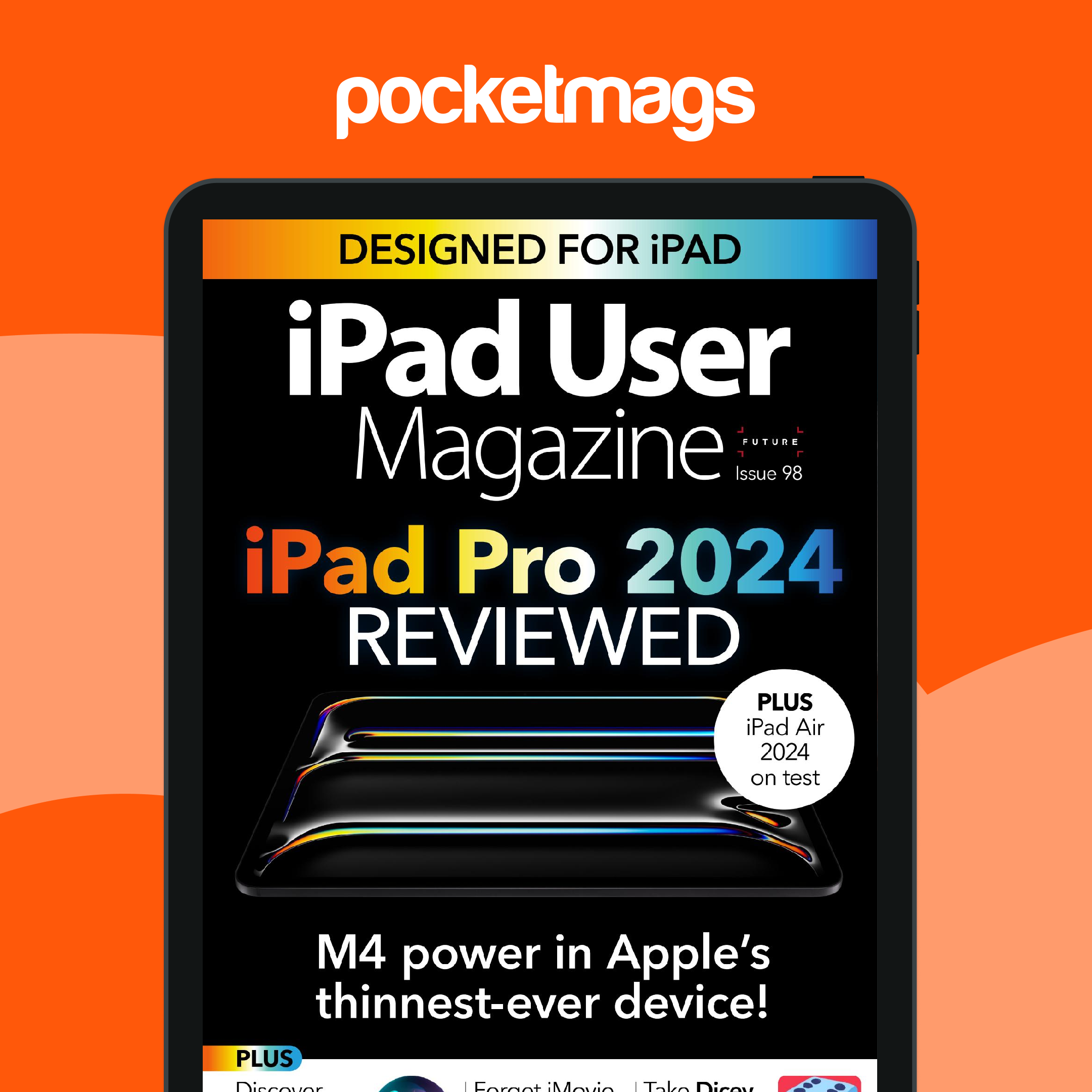 iPad User Magazine - Issue 98 Back Issue