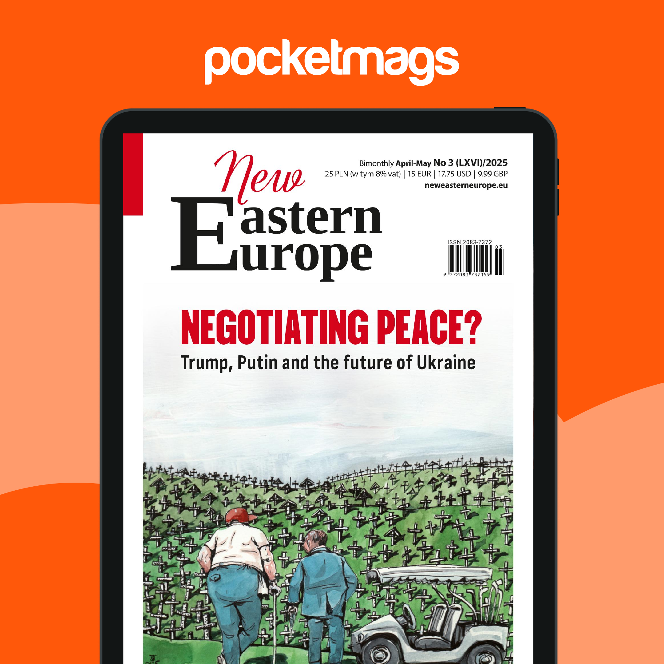 New Eastern Europe Magazine - April-May 2025 Back Issue