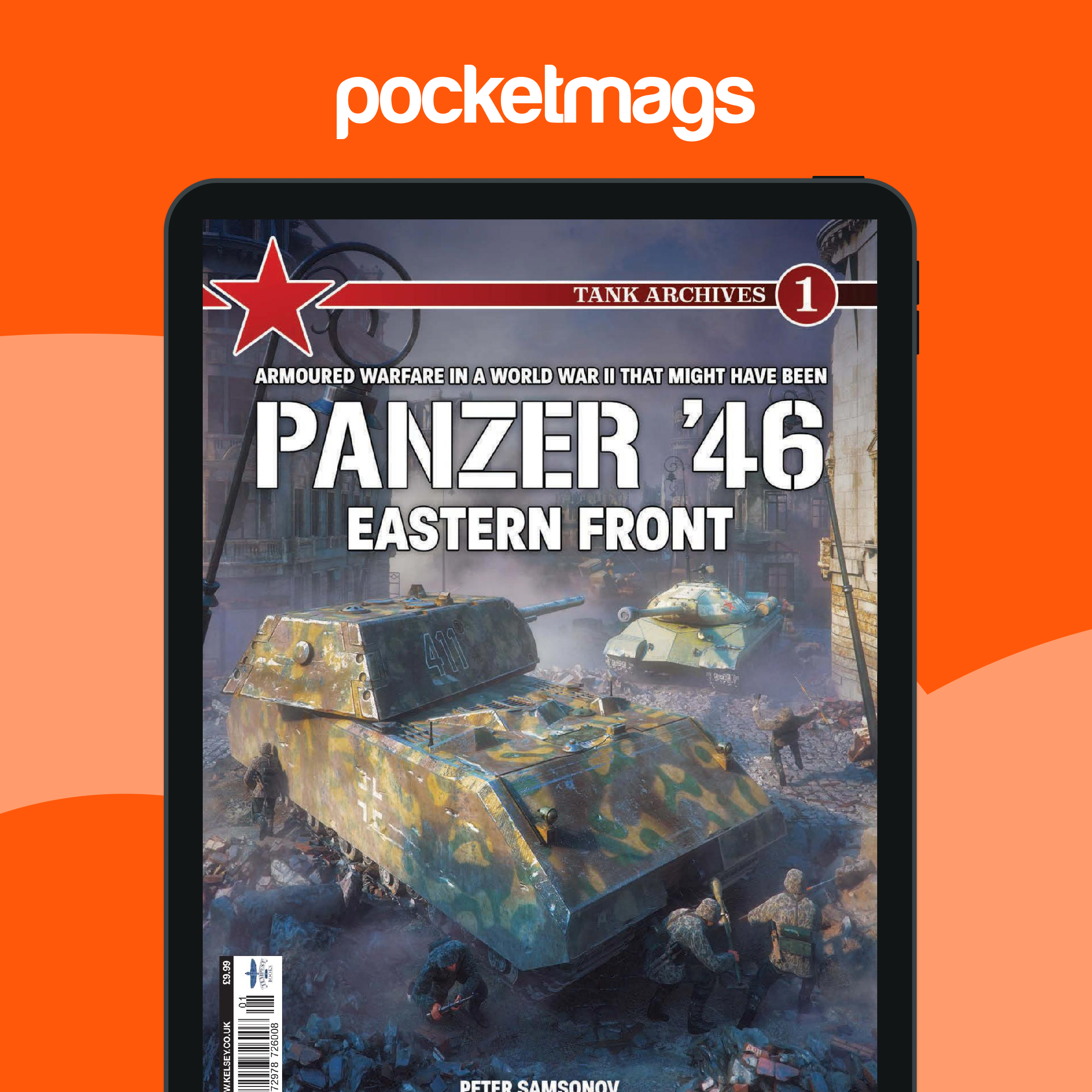 Tank Archives Magazine Subscriptions and Panzer 46 Issue