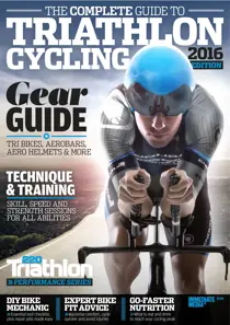 Complete Guide to Triathlon Cycling 
                issue Complete Guide to Triathlon Cycling