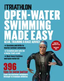 Open-water Swimming Made Easy 
                issue Open-water Swimming Made Easy