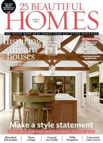 25 Beautiful Homes 
                issue March 2026