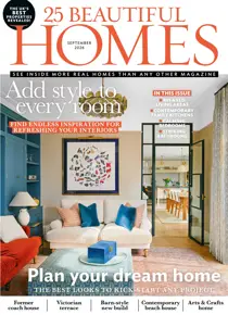 25 Beautiful Homes issue September 2026