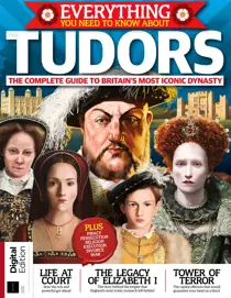 Everything You Need To Know About… The Tudors fourth edition 
                issue Everything You Need To Know About… The Tudors fourth edition