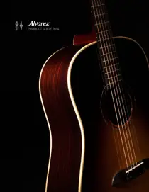 Acoustic Alvarez Regent & Artist Series Product Guide 2014