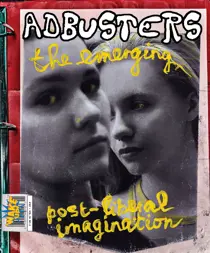 Adbusters 
                issue Adbusters -187