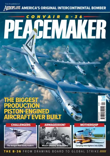 Aeroplane Magazine - Convair B-36 Peacemaker Special Issue