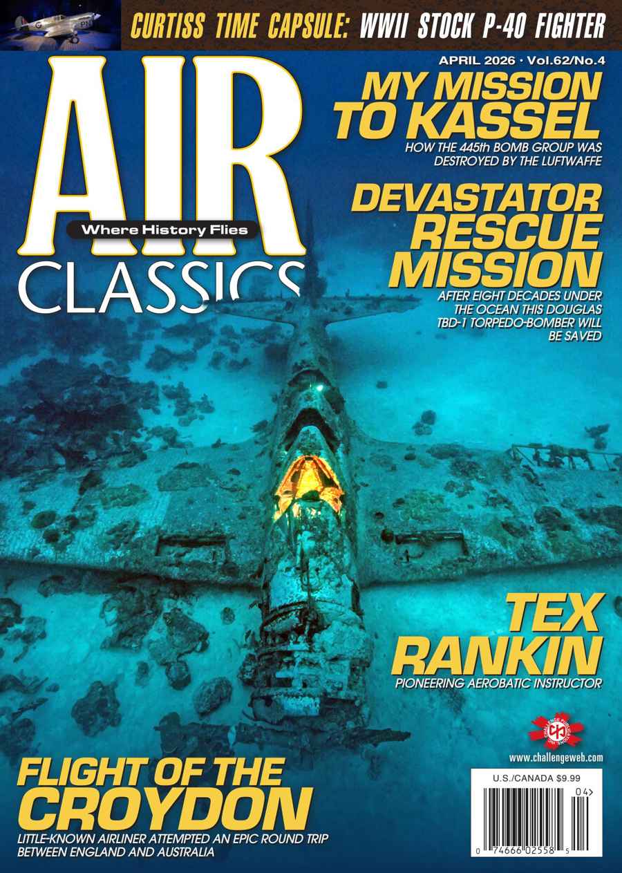 Air Classics - Where History Flies issue Apr-25