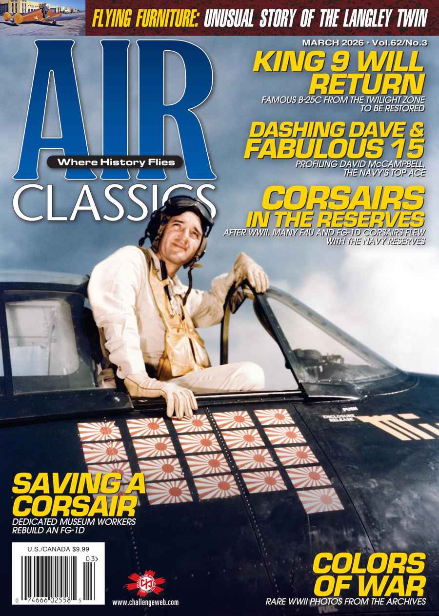 Air Classics - Where History Flies issue Mar-25