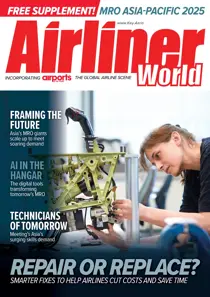 Airliner World 
                issue MRO Asia-Pacific 2025