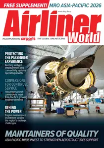 Airliner World 
                issue MRO Asia-Pacific 2026