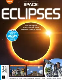 All About Space Bookazine Space.com Presents: Eclipses First Edition