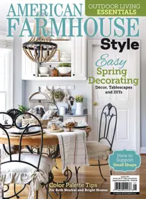 American Farmhouse Style Apr/May 2023