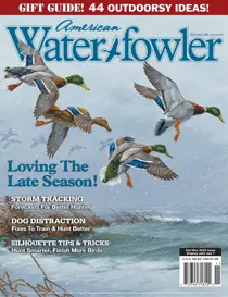 American Waterfowler Volume XIII, Issue VI, November/December 2022