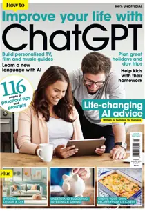 How to Improve Your Life with ChatGPT 
                issue How to Improve Your Life with ChatGPT