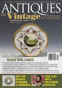 Antiques to Vintage 
                issue Summer 2025
