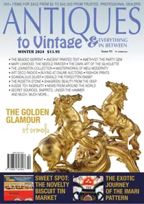 Antiques to Vintage issue Antiques to Vintage