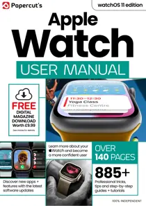 Apple Watch The Complete Manual issue Summer 2025