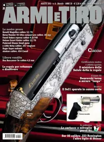 Armi e Tiro 08/2015 
                issue Armi e Tiro 08/2015