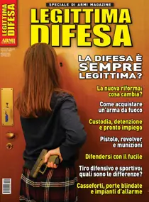 ARMI MAGAZINE Speciale Legittima Difesa