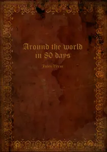 Around the world in 80 days 
                issue Around the world in 80 days