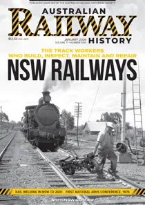 Australian Railway History 
                issue January 2026