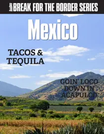 Australian Road Rider Break for the Border: Mexico