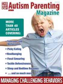 Autism Parenting Issue 115 - Managing Challenging Behaviors