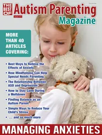 Autism Parenting Issue 117 - Managing Anxieties