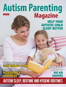 Issue 34 – Autism Sleep, Bedtime and Hygiene Routines 
                issue Issue 34 – Autism Sleep, Bedtime and Hygiene Routines
