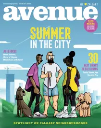 Avenue Calgary 
                issue Jul/Aug 2024