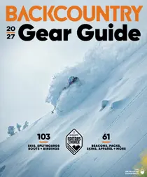 Backcountry 
                issue The 2027 Gear Guide