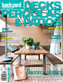 Decks, Pergolas & Patios #5 2015 
                issue Decks, Pergolas & Patios #5 2015