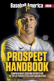 Baseball America 
                issue 2026 Prospect Handbook