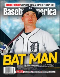 Baseball America 
                issue Baseball America