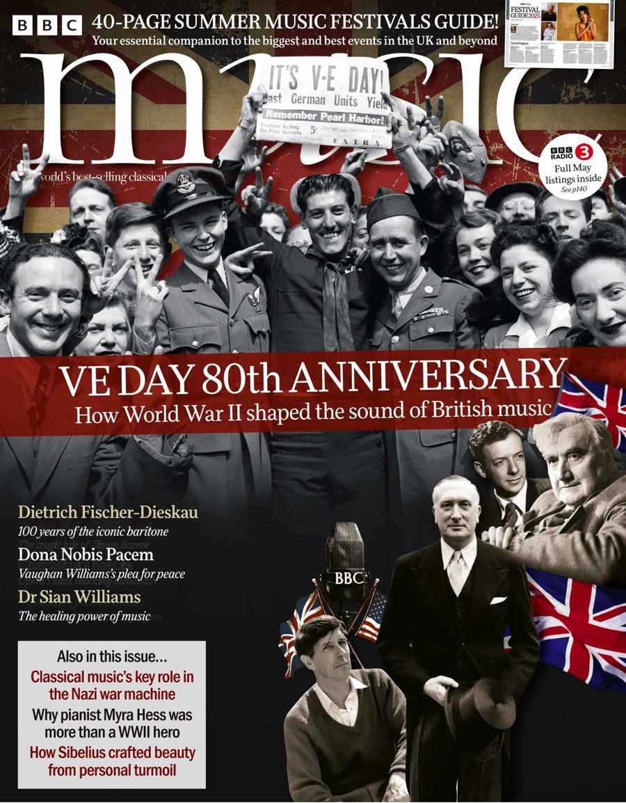 BBC Music Magazine issue May 2025